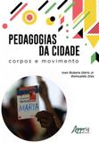 Pedagogias da cidade - Appris