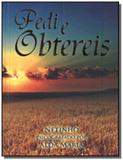 Pedi e obtereis - Cemfs