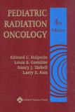 Pediatric radiation oncology - 4th ed - Lww - lippincott wilians wilkins