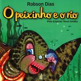 Peixinho e O Rio - Feb