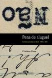 Pena de Aluguel - Companhia das letras