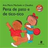 Pena de Pato e de Tico Tico - 2 Ed. - Diversos