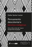 Pensamento descolonial e direitos indigenas - Lumen juris