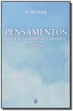 Pensamentos para aspirantes caminho espiritual 02e - Teosofica