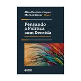 Pensando a politica com derrida - cortez - Cortez lv