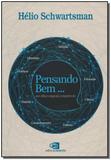 Pensando Bem - Contexto