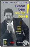 Pensar Bem Nos Faz Bem - Vozes