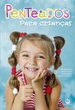 Penteados para crianças