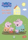 Peppa Pig - Pulando na lama
