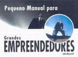Peq.man.para grandes empreendedores - United press