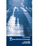 Pequeno Dicionario De Sociologia - Autores associados