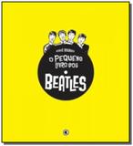 Pequeno livro dos beatles, o - Conrad