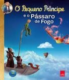 Pequeno Principe E O Passaro De Fogo, O - Leya brasil