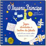 Pequeno Principe, o - (Capa Dura) - Ediouro - Ediouro ( normal )