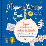 Pequeno príncipe, o - jogos atividades e trechos de fábula - Coquetel