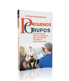 Pequenos Grupos - 02 Ed - Esperanca