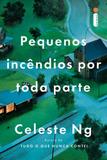 Pequenos Incêndios por Toda Parte - Intrinseca