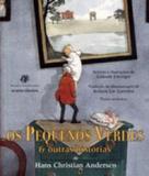Pequenos verdes outras historias, os - Berlendis vertecchia