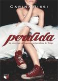 Perdida: um amor que ultrapassa as barreiras do tempo (Vol. 1 Série Perdida) - Record