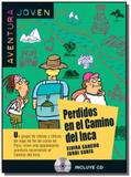 Perdidos en el camino del inca - aventura joven - - Difusion