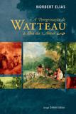 Peregrinaçao de watteau a ilha do amor, a - Zahar