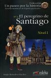 Peregrino de santiago - nivel 1 - Edelsa (anaya)