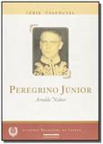 Peregrino junior serie essencial - Imprensa oficial