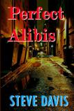 Perfect Alibis - Davis media