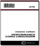 Performance como linguagem - Perspectiva