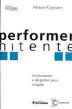 Performer Nitente - Perspectiva