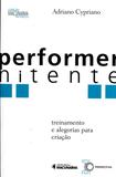 Performer Nitente - Perspectiva