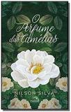 Perfume das camelias, o - pandorga - Editora pandorga