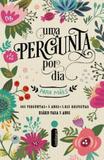 Pergunta por dia para maes, uma - Intrinseca