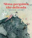 Pergunta Tao Delicada, Uma - Pulo do gato