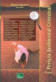 Perícia Ambiental Criminal - Millennium