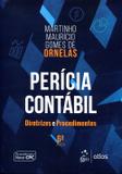 Perícia Contábil - Diretrizes e Procedimentos - Atlas