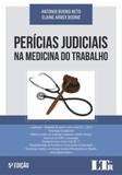Perícias Judiciais na Medicina do Trabalho - 5ª Edição (2018) - Ltr