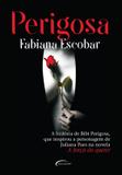 Perigosa - Novo seculo