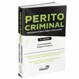Perito Criminal Preparatório Para Concursos 2ª Edição - Sanar