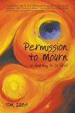 Permission to Mourn - Tomzuba.com