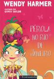 Perola 16 - perola no rio de janeiro - Fundamento
