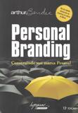 Personal branding - construindo sua marca pessoal - Integrare