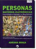 Personas Materno-eletrônicas: Feminilidade e Interação no Blog Mothern - Sulina