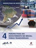 Perspectivas do Investimento no Brasil - Volume IV - Synergia