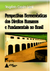 Perspectivas Hermenêuticas dos Direitos Humanos e Fundamentais no Brasil - Livraria do advogado