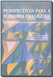Perspectivas para a economia brasileira - Eduerj