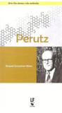 Perutz - Lf - livraria da fisica