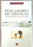Pescadores de Crianças - Shedd publicações