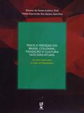 Pesos e Medidas do Brasil Colonial, Tradição e Cultura Nos Dias Atuais. Um Novo Tema Para As Aulas - Livraria da física