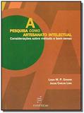Pesquisa como artesanato intelectual, a: considera - Edufscar